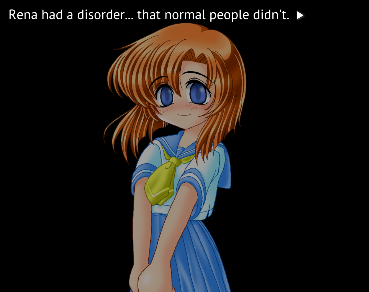 rena had a disorder...that normal people didn't.